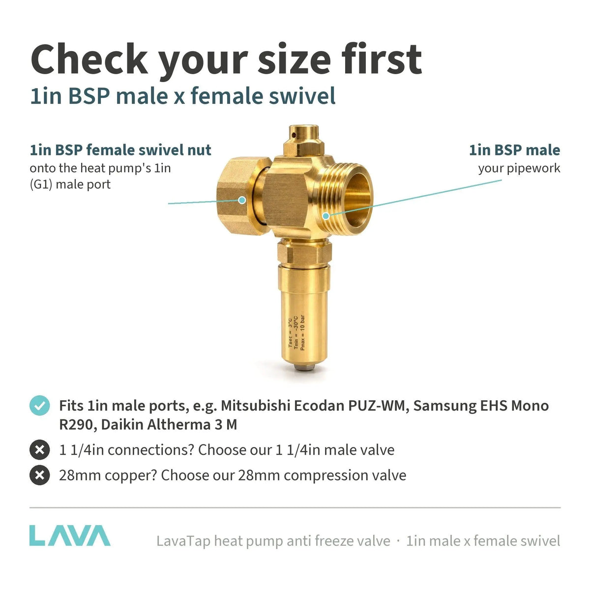 LavaTap 1in male x female swivel anti freeze valve – check your size
