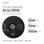 Three speeds 55, 70 and 100W rating plate