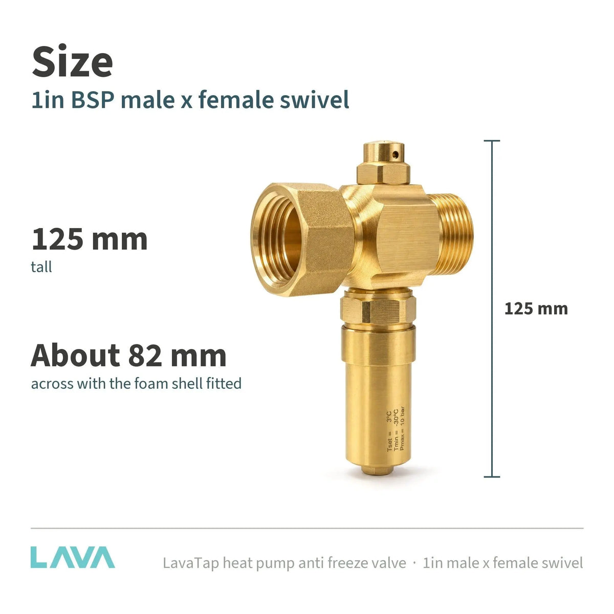 LavaTap 1in male x female swivel anti freeze valve – size