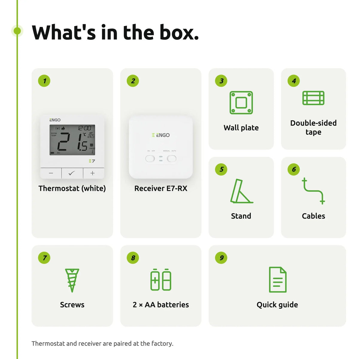 What is in the ENGO E7-RF box: thermostat, receiver, wall plate, stand, tape, cables, screws, 2 AA batteries, quick guide
