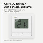 ENGO E25-230W shown fitted in the white EBEZELW frame